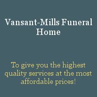 Recent Obituaries | Vansant-Mills Funeral Home