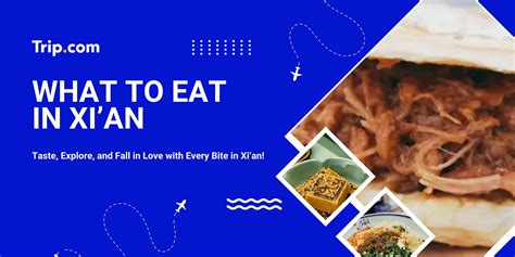 The Ultimate Xi'an Food Guide: Exploring Local Flavor And Tradition