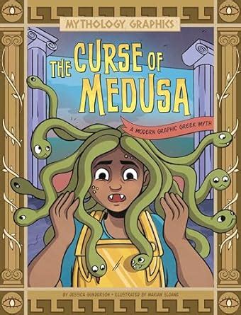 The Curse of Medusa: A Modern Graphic Greek Myth (Mythology Graphics ...