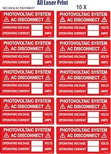 All Laser Print Solar Label Pack- 10X-PHOTOVOLTAIC System AC Disconnect ...