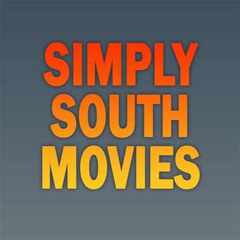 SIMPLY SOUTH MOVIES - YouTube