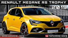 2019 Rs Specs by 2019 Renault Megane Rs Trophy Review Rendered Price Specs 2019 Rs Specs