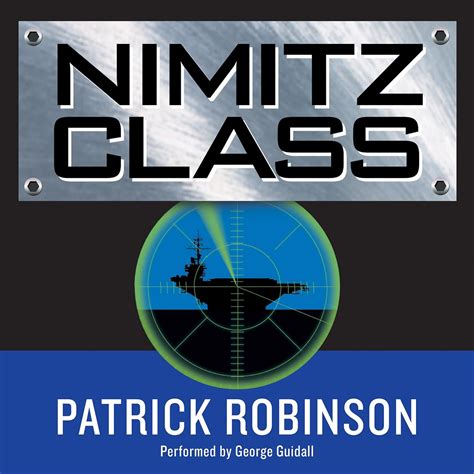Amazon.com: Nimitz Class (Audible Audio Edition): Patrick Robinson ...