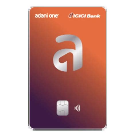 Adani One ICICI Platinum Credit Card: Features, Benefits, Fees ...