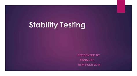 Image result for Presentation Types of Stability Testing