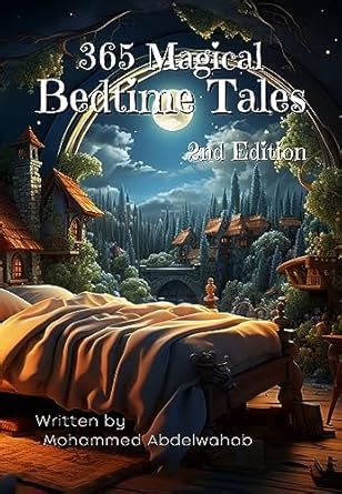 365 Magical Bedtime Tales 2nd Edition: 5 minute Children Adventure ...