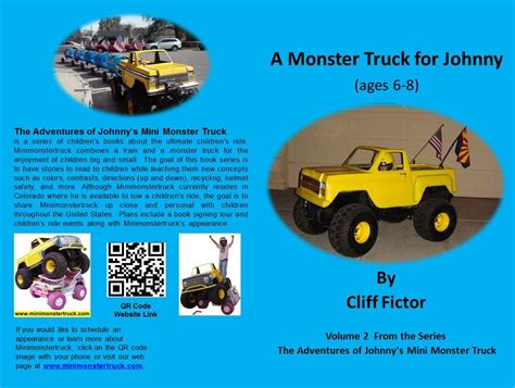 A Monster Truck for Johnny (ages 6-8) (The Adventures of Johnny's Mini ...
