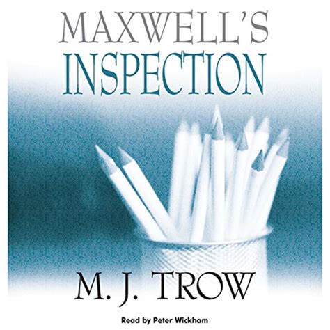 Maxwell's Inspection (Audio Download): M. J. Trow, Peter Wickham ...