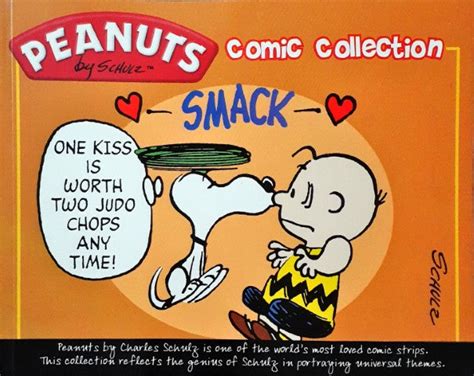 Peanuts Comic Collection One Kiss Is Worth Two Judo Chops Any Time ...