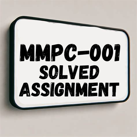 MMPC-001 Solved Assignment 2025-26 | IGNOU Assignment – IGNOU Sensei
