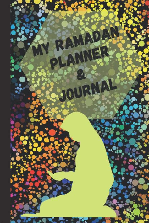 Buy My ramdan planner and journal: My ramdan planner and journal, 30 ...