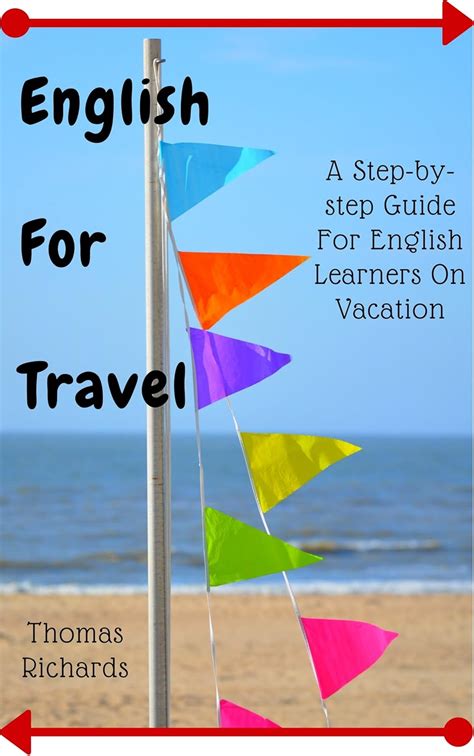 English For Travel: A Step-by-step Guide For English Learners On ...
