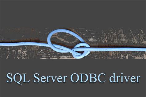 Image result for ODBC SQL Server Driver