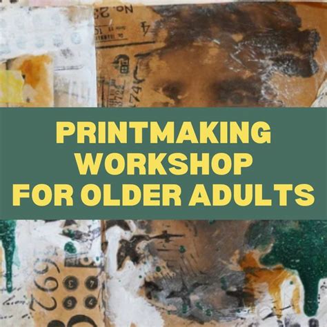 Printmaking Workshop for Older Adults, 40 Somerstown Rd, Ossining, NY ...