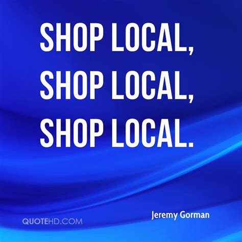 Go Local Quotes 的图像结果