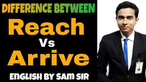 REACH AND ARRIVE | ARRIVE और REACH में क्या अंतर होता है | REACH AND ...
