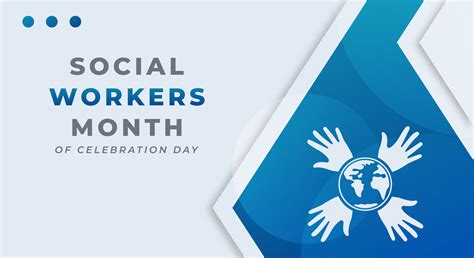 Happy Social Work Month Celebration Vector Design Illustration for ...