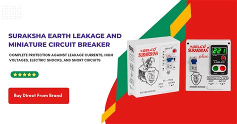 Suraksha Earth Leakage and Miniature Circuit Breaker, Complete Protect ...