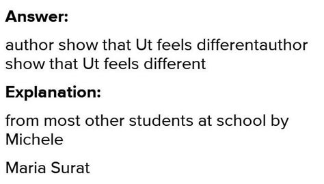 how does the author show that Ut feels different from most other ...