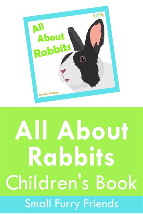 All About Rabbits: A Children's Book