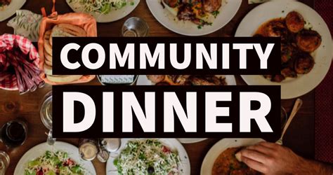 Community Dinner