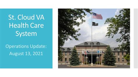 St. Cloud VA Health Care System Operations Update : Aug. 13