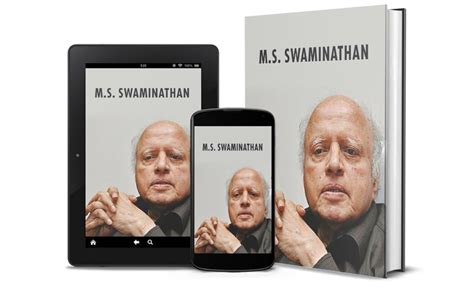 M.S. Swaminathan: The Father of India's Green Revolution by Manish ...