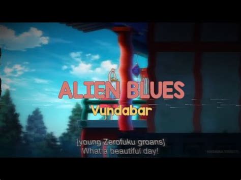 Alien Blues Vundabar Lyrics 的图像结果