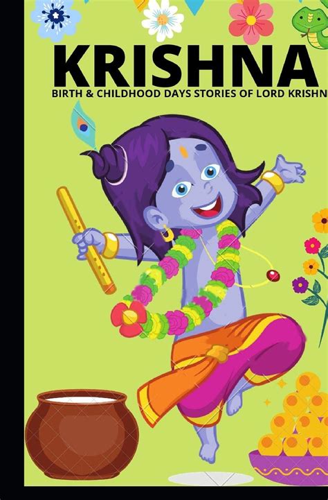 Buy KRISHNA - BIRTH & CHILDHOOD DAYS STORIES OF LORD KRISHNA: :Indian ...