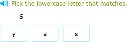 IXL - Choose the lowercase letter that matches: c, k, o, p, s, u, v, w ...