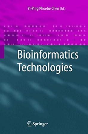 Buy Bioinformatics Technologies Book Online at Low Prices in India ...