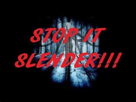 Image result for Stop It Slender ESP Script