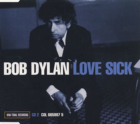 Bob Dylan - Love Sick (1998, CD) | Discogs