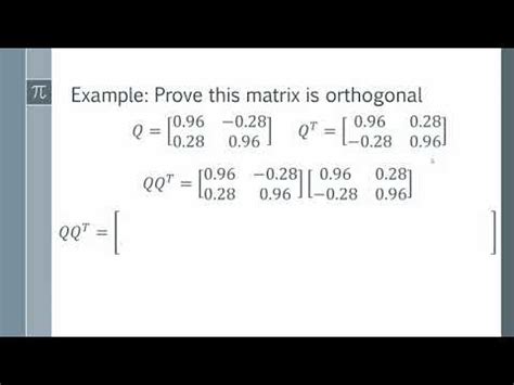 Proving a Matrix is Orthogonal Video Lecture - Mathematics Optional ...