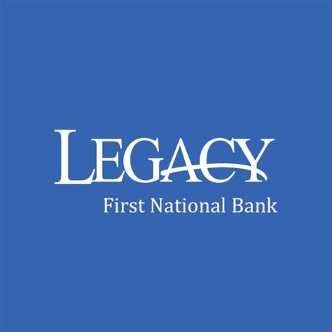 Legacy First National Bank – Apps on Google Play