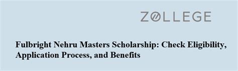 Fulbright Nehru Masters Scholarship: Check Eligibility, Application ...
