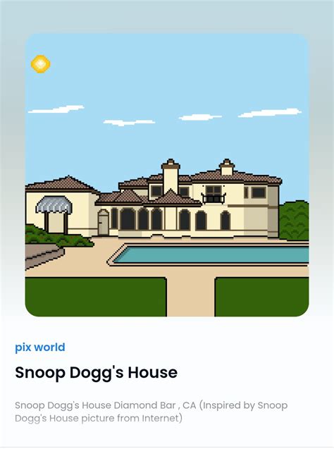 Snoop Dogg House