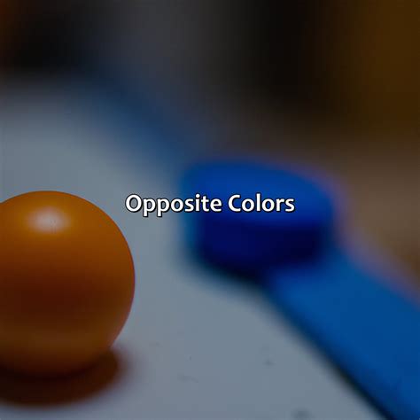 What Color Is The Opposite Of Blue - colorscombo.com