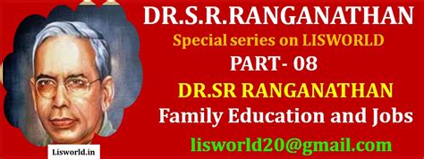 Dr.SR Ranganathan:Family Education and Jobs (डा एस.आर.रंगनाथनः परिवार ...