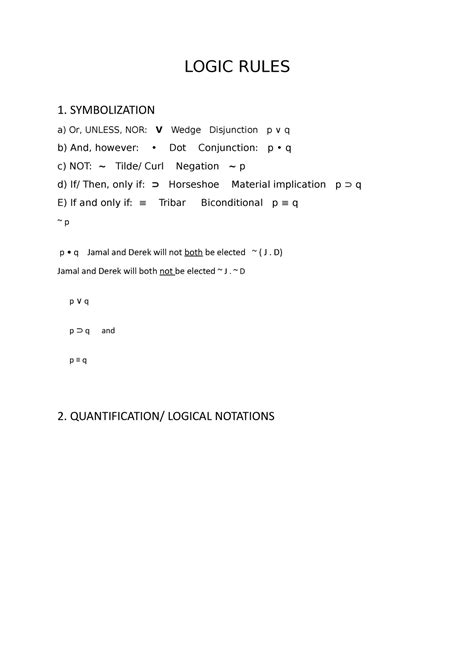 Logic Rules - LOGIC RULES 1. SYMBOLIZATION a) Or, UNLESS, NOR: V Wedge ...
