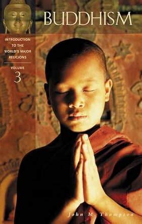 Buy Introduction to the World's Major Religions: Buddhism Volume 3 Book ...
