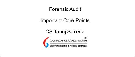 Forensic Audit: Important Core Points By CS Tanuj Saxena