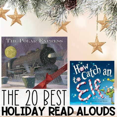 The 20 Best Holiday and Christmas Read Alouds - The Mountain Teacher