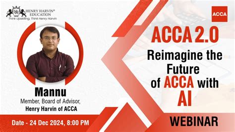 Reimagine the future of ACCA with AI - ACCA 2.0 Webinar, December 24 ...