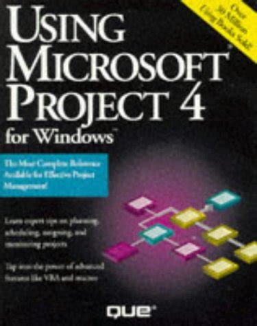 Buy Using Microsoft Project 4 for Windows Book Online at Low Prices in ...