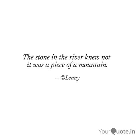 The stone in the river kn... | Quotes & Writings by Turtlely yours ...