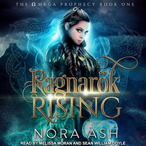 Ragnarok Rising: Omega Prophecy Series, Book 1 (Audio Download): Nora ...