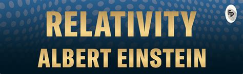 Relativity: The Special And The General Theory (Deluxe Hardbound ...