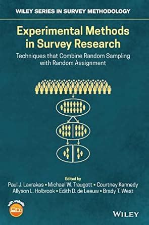 Buy Experimental Methods in Survey Research: Techniques that Combine ...