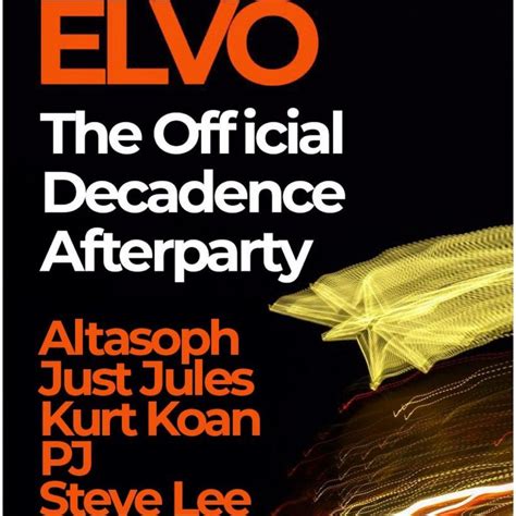 Decadence After Party - in Association with ELVO, SUKi10C, Birmingham ...